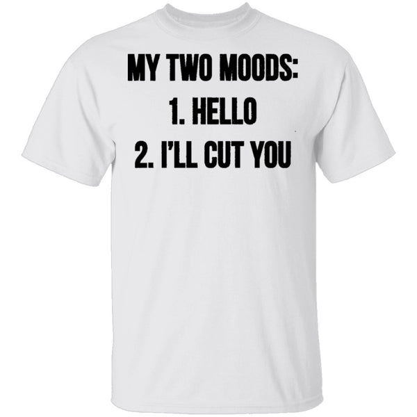 My Two Moods T-Shirt CustomCat