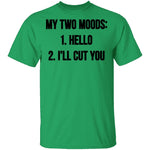 My Two Moods T-Shirt CustomCat