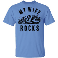 My Wife Rocks T-Shirt
