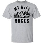 My Wife Rocks T-Shirt CustomCat