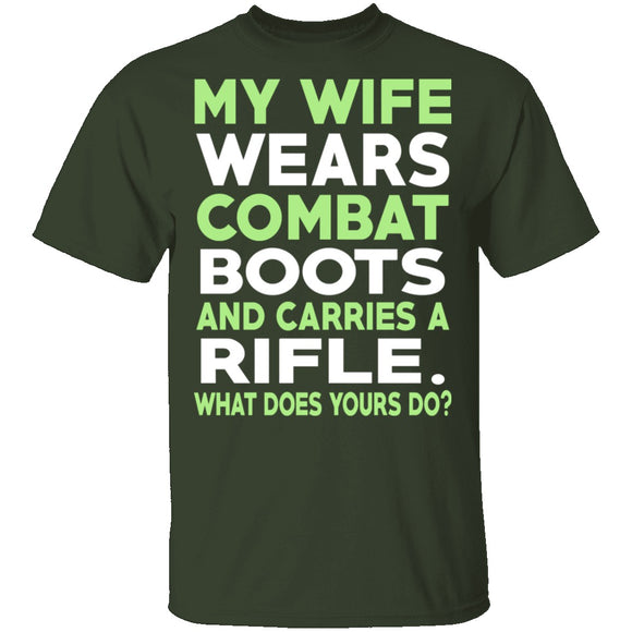 My Wife Wears Combat Boots T-Shirt CustomCat