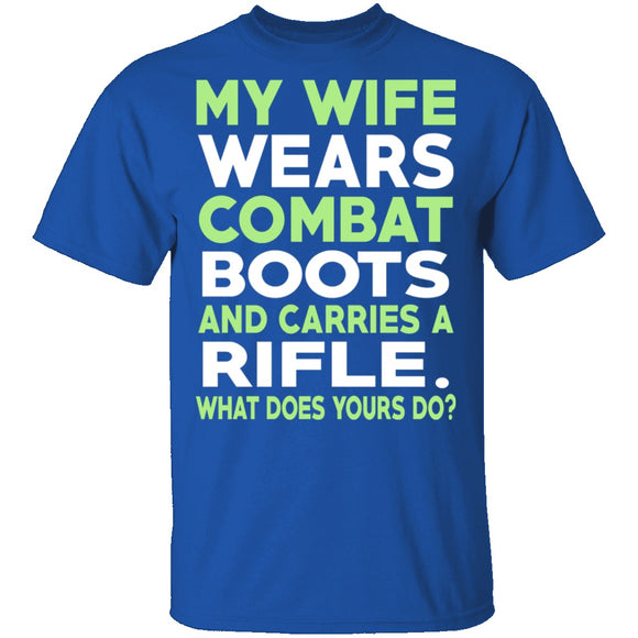 My Wife Wears Combat Boots T-Shirt CustomCat