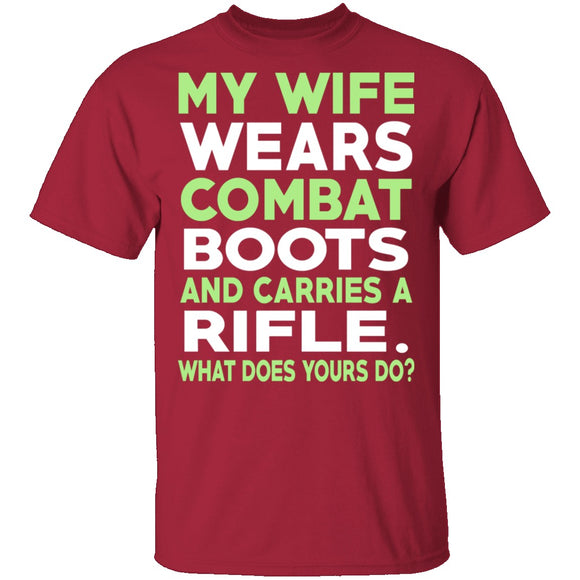 My Wife Wears Combat Boots T-Shirt CustomCat