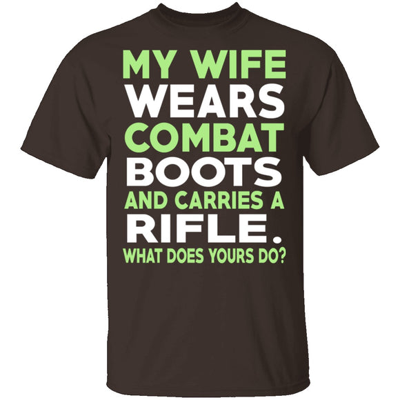 My Wife Wears Combat Boots T-Shirt CustomCat