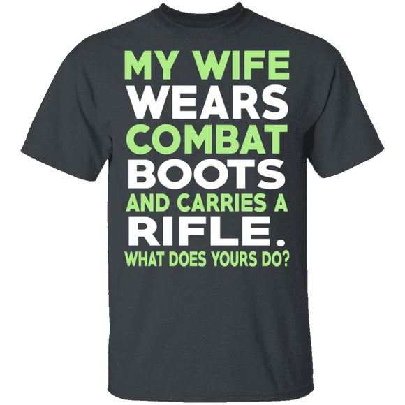 My Wife Wears Combat Boots T-Shirt CustomCat