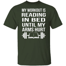 My Workout Is Reading In Bed T-Shirt