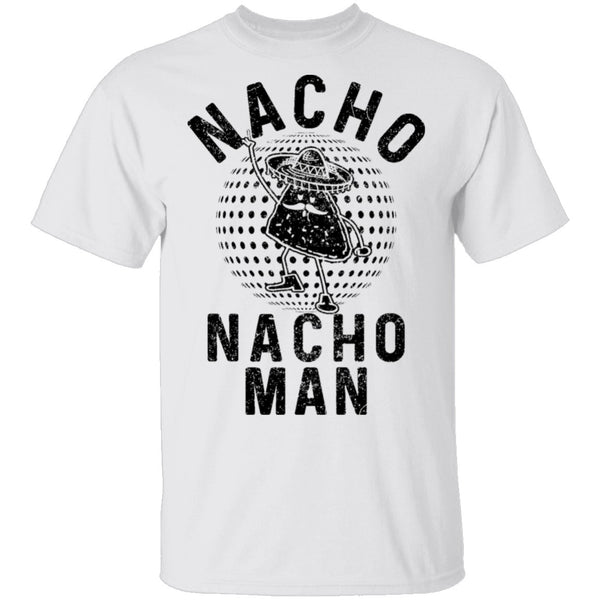 Nacho Man T-Shirt CustomCat