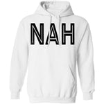 Nah T-Shirt CustomCat