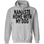 Namaste Home With My Dog copy T-Shirt CustomCat