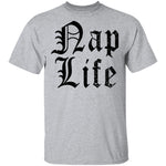 Nap Life T-Shirt CustomCat