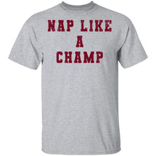 Nap Like A Champ T-Shirt
