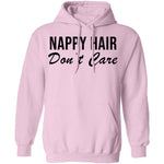 Nappy Hair Don't Care T-Shirt CustomCat