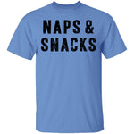 Naps ' Snacks T-Shirt CustomCat
