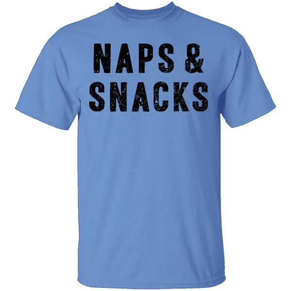 Naps ' Snacks T-Shirt CustomCat