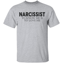 Narcissist T-Shirt