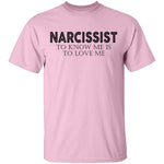 Narcissist T-Shirt CustomCat