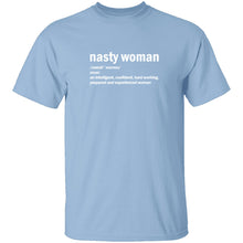 Nasty Woman T-Shirt