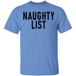 Naughty List T-Shirt CustomCat