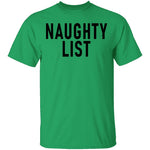 Naughty List T-Shirt CustomCat