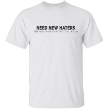 Need New Haters T-Shirt