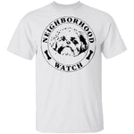 Neighbourhood Watch T-Shirt CustomCat