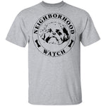 Neighbourhood Watch T-Shirt CustomCat