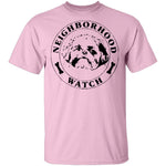 Neighbourhood Watch T-Shirt CustomCat