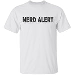 Nerd Alert T-Shirt CustomCat