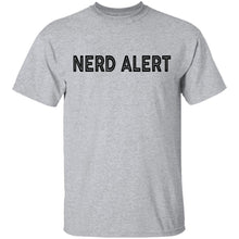 Nerd Alert T-Shirt