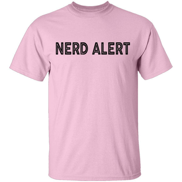 Nerd Alert T-Shirt CustomCat