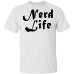 Nerd Life T-Shirt CustomCat