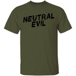 Neutral Evil T-Shirt CustomCat