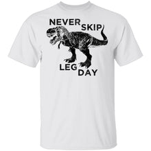 Never Skip Leg Day T-Shirt