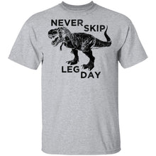 Never Skip Leg Day T-Shirt