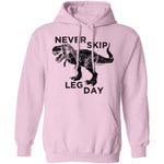 Never Skip Leg Day T-Shirt CustomCat