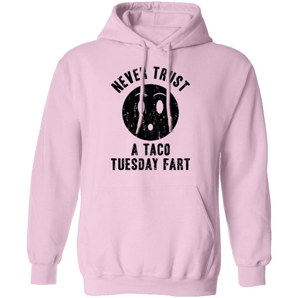Never Trust A Taco Tuesday Fart T-Shirt CustomCat