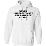 Never Underestimate The Power Of A Fart T-Shirt CustomCat