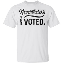 Nevertheless She Voted T-Shirt