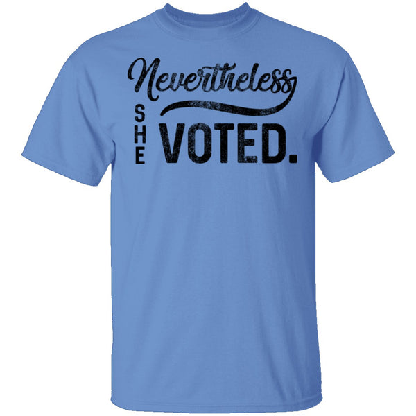 Nevertheless She Voted T-Shirt CustomCat