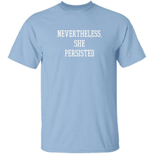 Nevertheless, She Persisted T-Shirt
