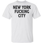 New York Fucking City T-Shirt CustomCat