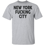 New York Fucking City T-Shirt CustomCat