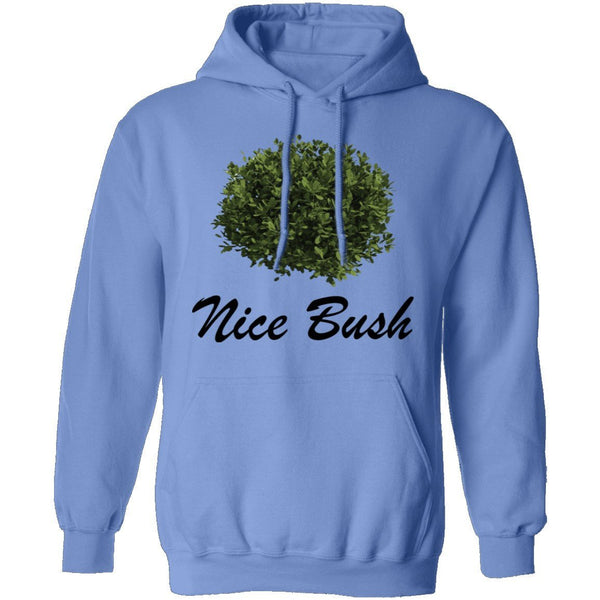 Nice Bush T-Shirt CustomCat