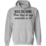 Nice Cologne How Long Do You Marinate In It T-Shirt CustomCat