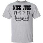 Nice Jugs T-Shirt CustomCat