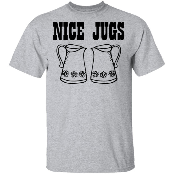Nice Jugs T-Shirt CustomCat
