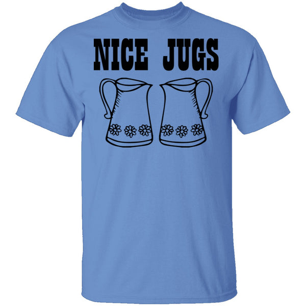 Nice Jugs T-Shirt CustomCat