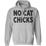No Cat Chicks T-Shirt CustomCat