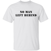 No Man Left Behind T-Shirt
