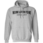 No One Listens To Me Until I Fart T-Shirt CustomCat